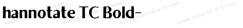 hannotate TC Bold字体转换